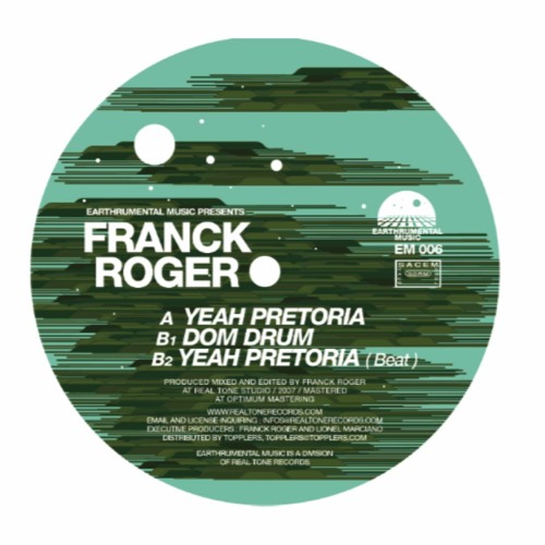 Franck Roger - Yeah Pretoria EP [EM007]